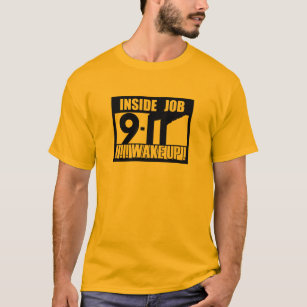 T-shirt 9-11 le TRAVAIL INTÉRIEUR RÉVEILLENT - 911 la