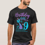 T-shirt 9 An Old Mermaid Tail 9th Birthday Girl Daughter<br><div class="desc">9 An Old Mermaid Tail 9th Birthday Girl Daughter</div>