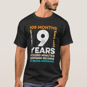 T-shirt 9 Ans 108 Mois D'Être Impressionnant 9e