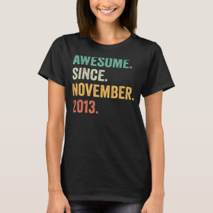 T-shirt 9 Ans Awesome depuis Novembre 2013 9e Naissance