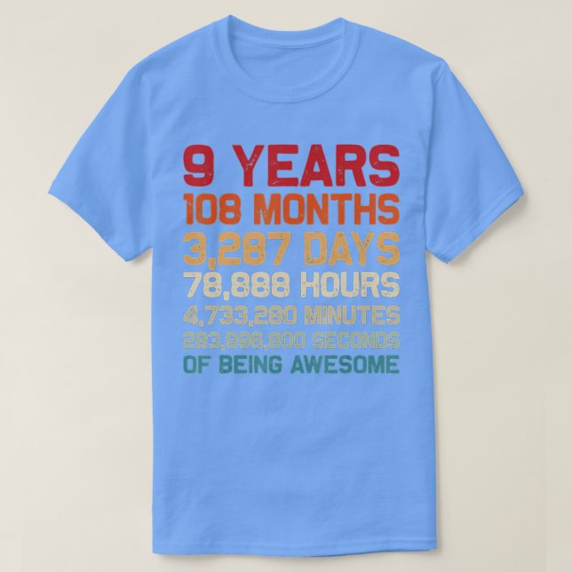 T-shirt 9 ans d'être génial Mois Jours Minutes 9e B (Design devant)