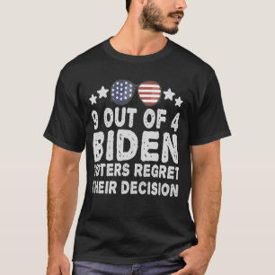 T-shirt 9 Électeurs De Biden Sur 4 Regrettent Leur Cadeau