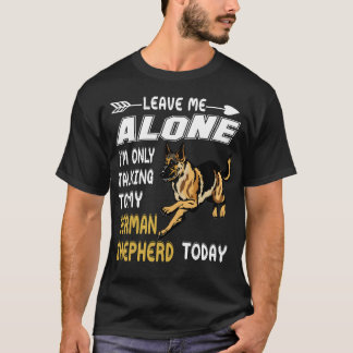 T-shirt 9 Laissez-moi tranquille Je parle seulement à mon
