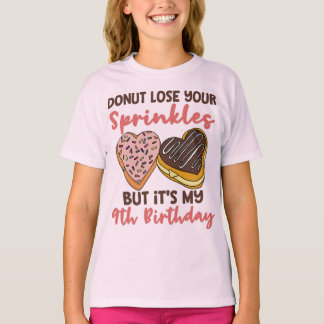 T-shirt 9e anniversaire Donut Perdre vos arrosages drôle