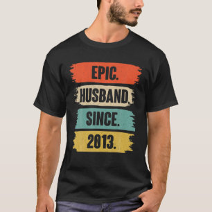 T-shirt 9E Cadeau D'Aniversaire Mariage Pour Lui Épique Ma