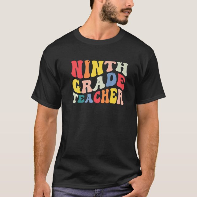 T-shirt 9th Ninth Grade Teacher Back To School Retro Groov (Devant)