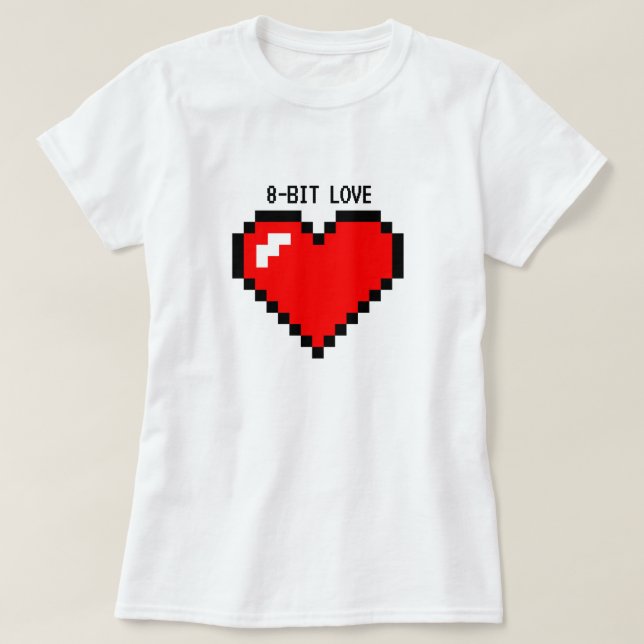 T-shirt à 8 bits du geek | du Gamer | de l'amour | (Design devant)