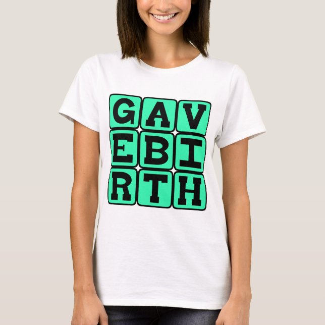 T-shirt A Accouché, Cadeau Pour Nouvelle Mère (Devant)