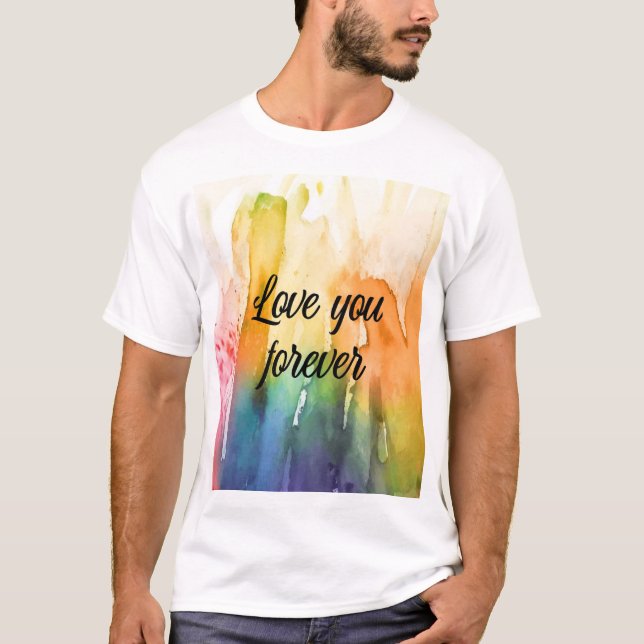 T-Shirt à aquarelle "Love You Forever" (Devant)
