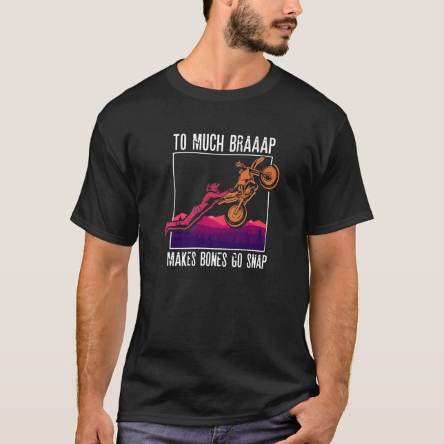 T-shirt À beaucoup de Braquage rend les os Allumer Motocro (Devant)
