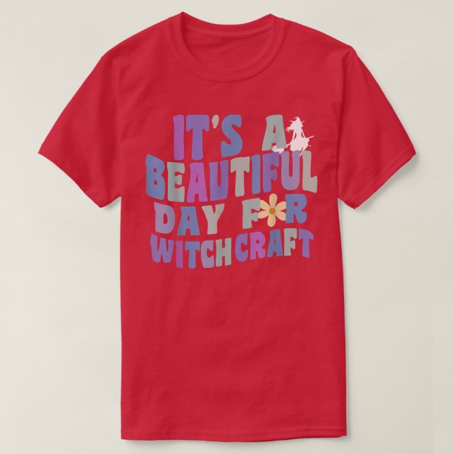 T-shirt A Beautiful Day For Witchcraft Retro Witch Ac (Design devant)