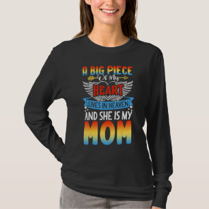 T-shirt A Big Piece of My Heart Lives In Heaven And She Is