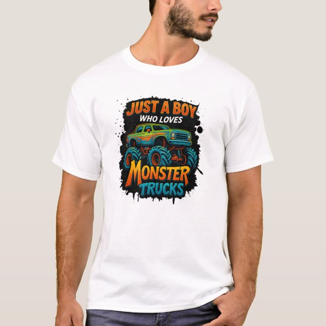 T-shirt A Boy Who Loves Monster Trucks (Devant)
