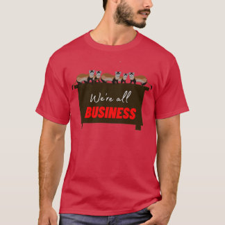 T-shirt A Business of Ferrets