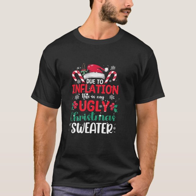 T-shirt A Cause De L'Inflation C'Est Mon Vilain Noël (Devant)
