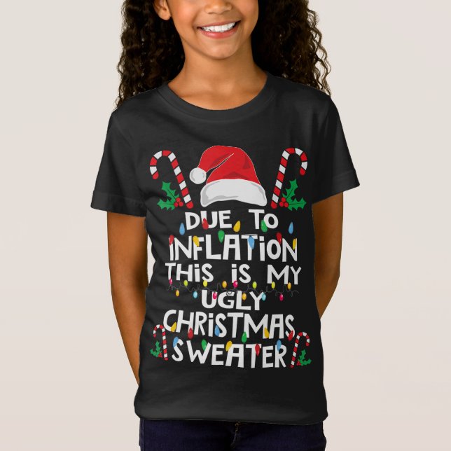 T-Shirt A cause de l'inflation, les affreux pulls de Noël  (Devant)
