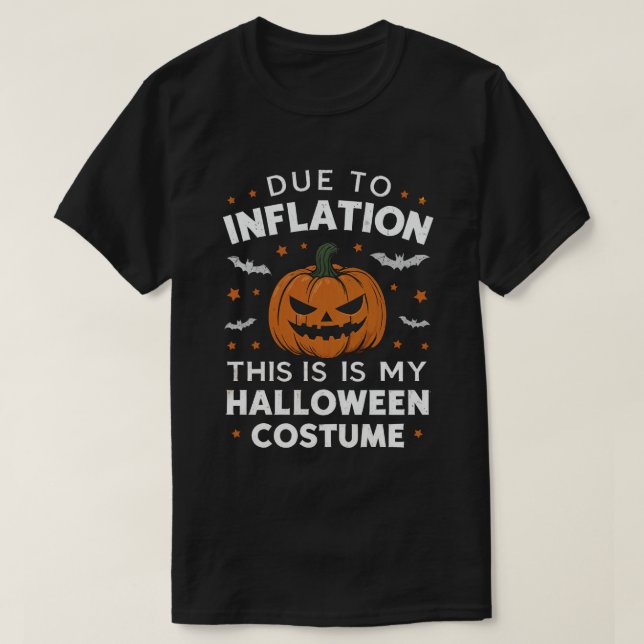 T-shirt A cause de l'inflation, voici mon costume d'Hallow (Design devant)