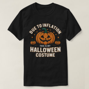 T-shirt A cause de l'inflation, voici mon costume d'Hallow