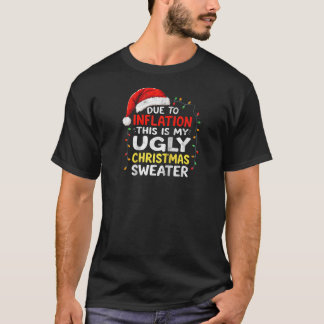 T-shirt A cause de l'inflation, voici mon vilain pull Père