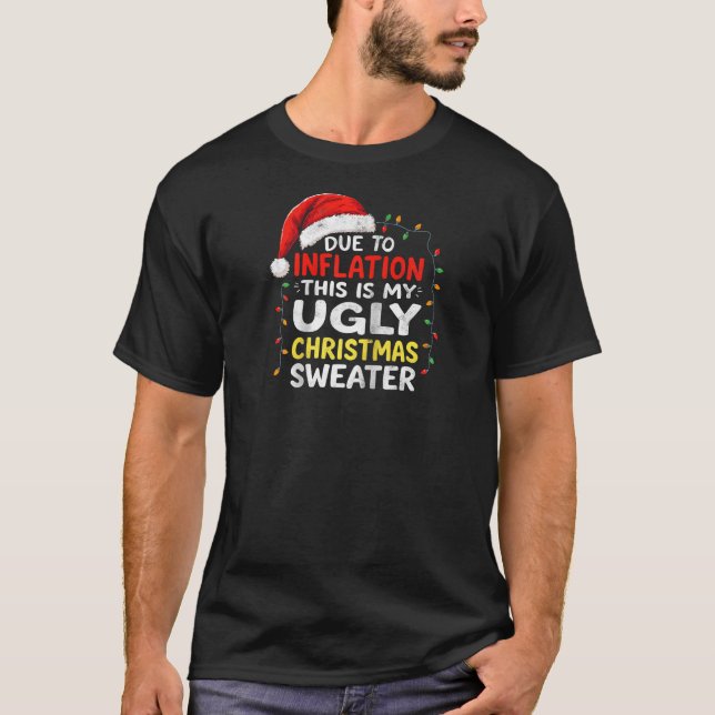 T-shirt A cause de l'inflation, voici mon vilain pull Père (Devant)