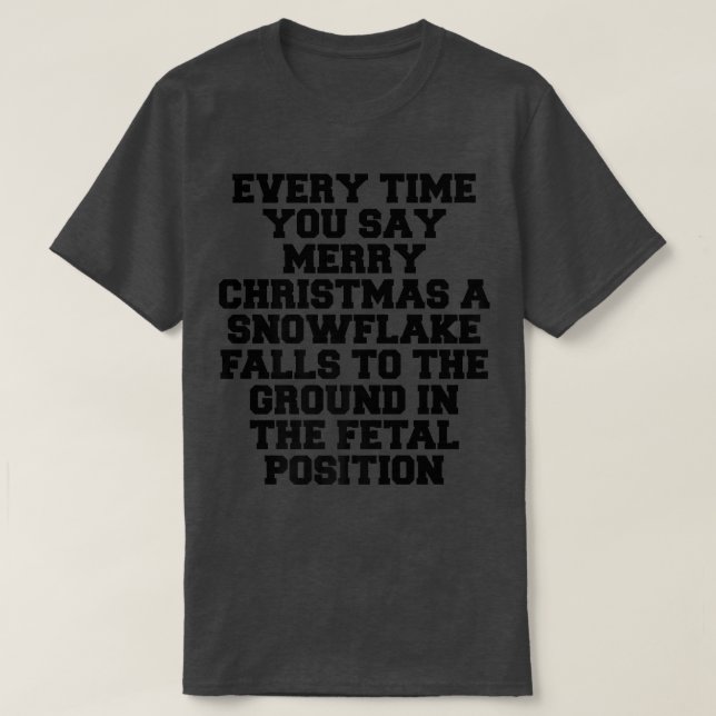 T-shirt À chaque fois Joyeux Noël Snowflake Falls Fetal P (Design devant)