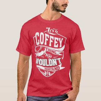 T-shirt A Coffey Thing Gifts5407