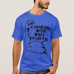T-shirt a commencé avec les pousses murales Calisthenics m