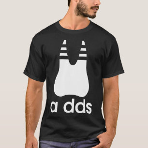 T-shirt A Dds - Dentiste Dentiste Dentistère Dentistère Mé
