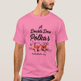 T-Shirt A Double Dose of Polkas