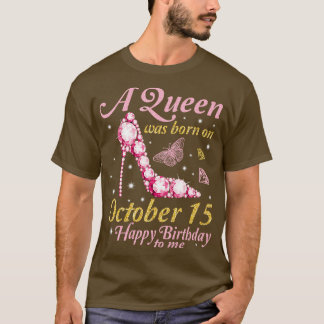 T-shirt A Est Né Le 15 Octobre Joyeux Anniversaire Pour Mo