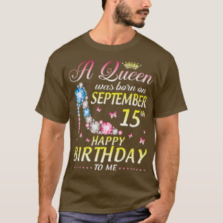 T-shirt A Été Né Le 15 Septembre Joyeux Anniversaire Pour 