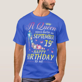 T-shirt A Été Né Le 19 Septembre Joyeux Anniversaire Pour 