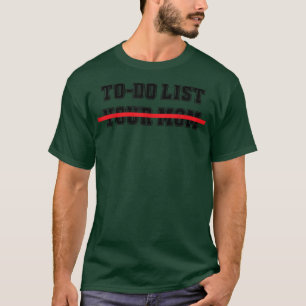 T-shirt À faire Liste de votre maman Fête des mères amusan