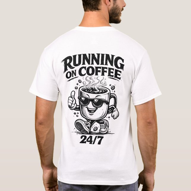 T-Shirt à Imprimé 'Running On Coffee 24/7' au Dos (Créateur téléchargé)