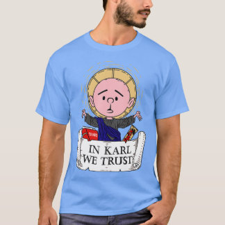 T-shirt À Karl, nous faisons confiance à Karl Pilkington