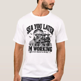 T-shirt À la mer plus tard, je travaille | Encre noire