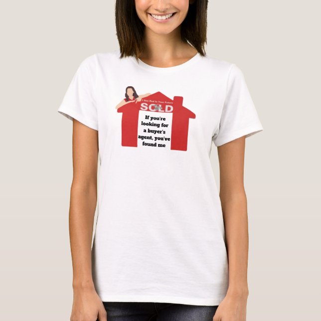 T-shirt A la recherche d'un agent acheteur immobilier T-Sh (Devant)