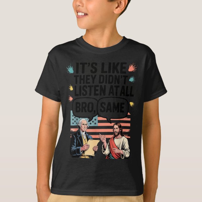 T-shirt À l'ancienne chemise comme n'a pas écouté tout (Devant)