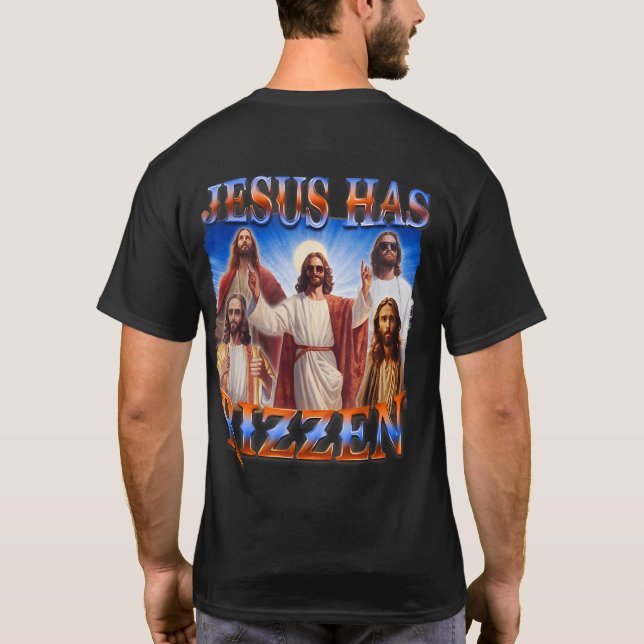 T-shirt (à l'arrière) Jésus a Rizzen Il est Rizzen Jésus R (Dos)
