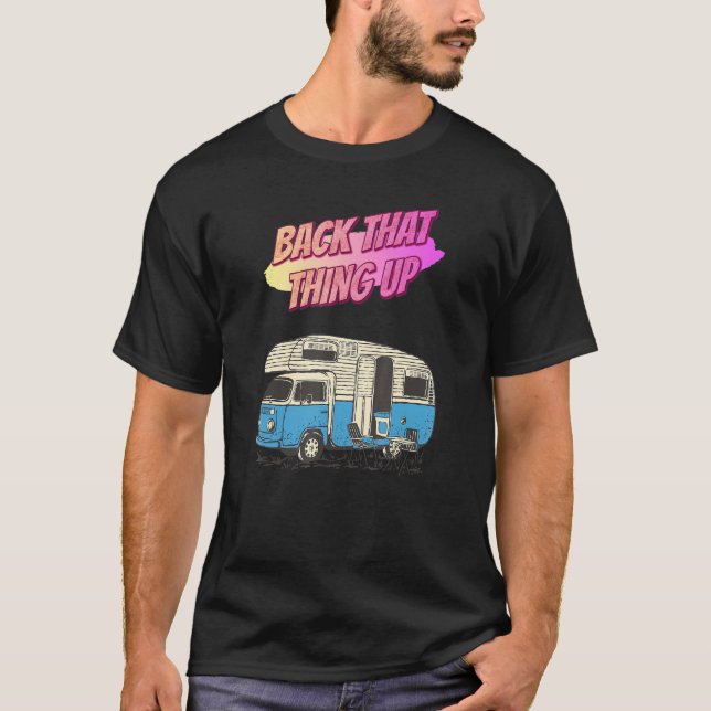 T-shirt À L'Époque Camping Citations D'Humour Drôle (Devant)