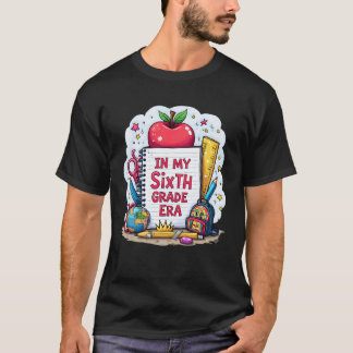 T-shirt à l'époque de ma sixième année Enseignant Enfants