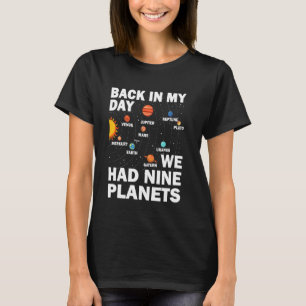 T-shirt A L'Époque, Nous Avions Neuf Planètes Pluton Plane