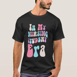 T-shirt à l'époque où j'étais étudiante en soins infirmier