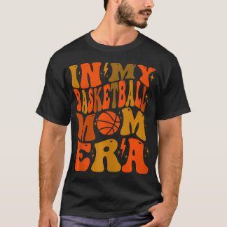 T-shirt À L'Ère De Ma Mère De Basketball