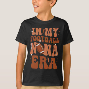 T-shirt À l'ère de ma Nana de football drôle et fière Nana