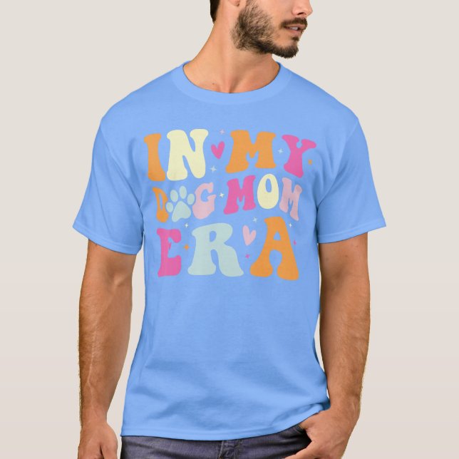 T-shirt à l'ère de Maman de Chien Mignon (Devant)