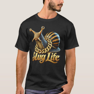 T-Shirt à l'escargot Slug Life - Animal drôle et é