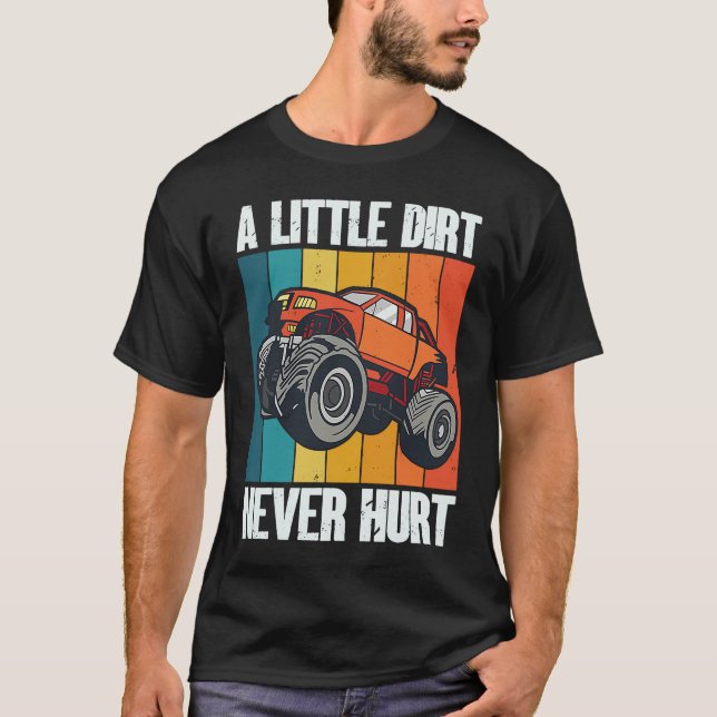 T-shirt A Little Dirt Never Hurt 4x4 Offroad Cool Four Whe (Devant)