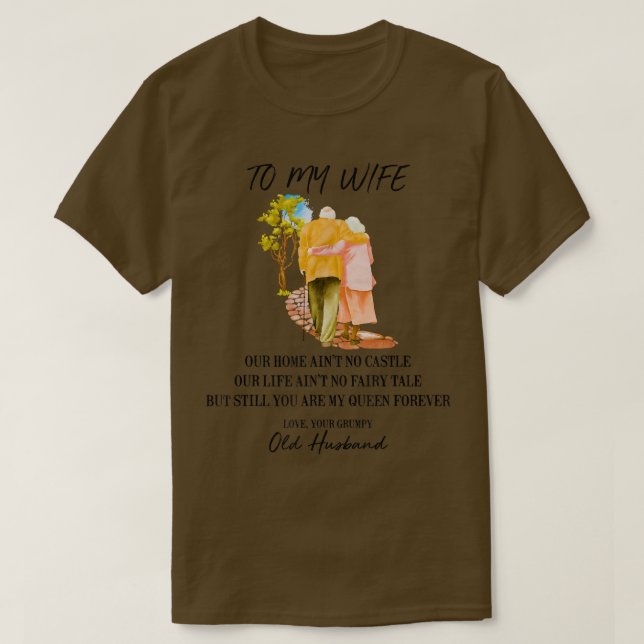 T-shirt À ma femme Notre maison n'est pas un château Notre (Design devant)