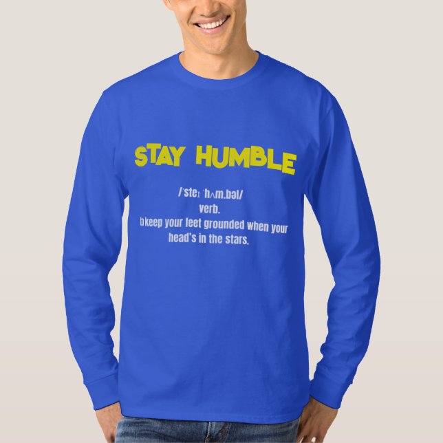 T-shirt à manches complètes Stay Humble (Devant)